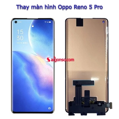 Thay màn hình Oppo Reno 5 Pro